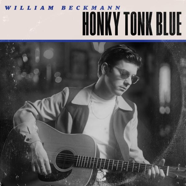 WILLIAM BECKMANN NURSES A HEARTBREAK WITH PEDAL-STEEL HEAVY “HONKY TONK BLUE”