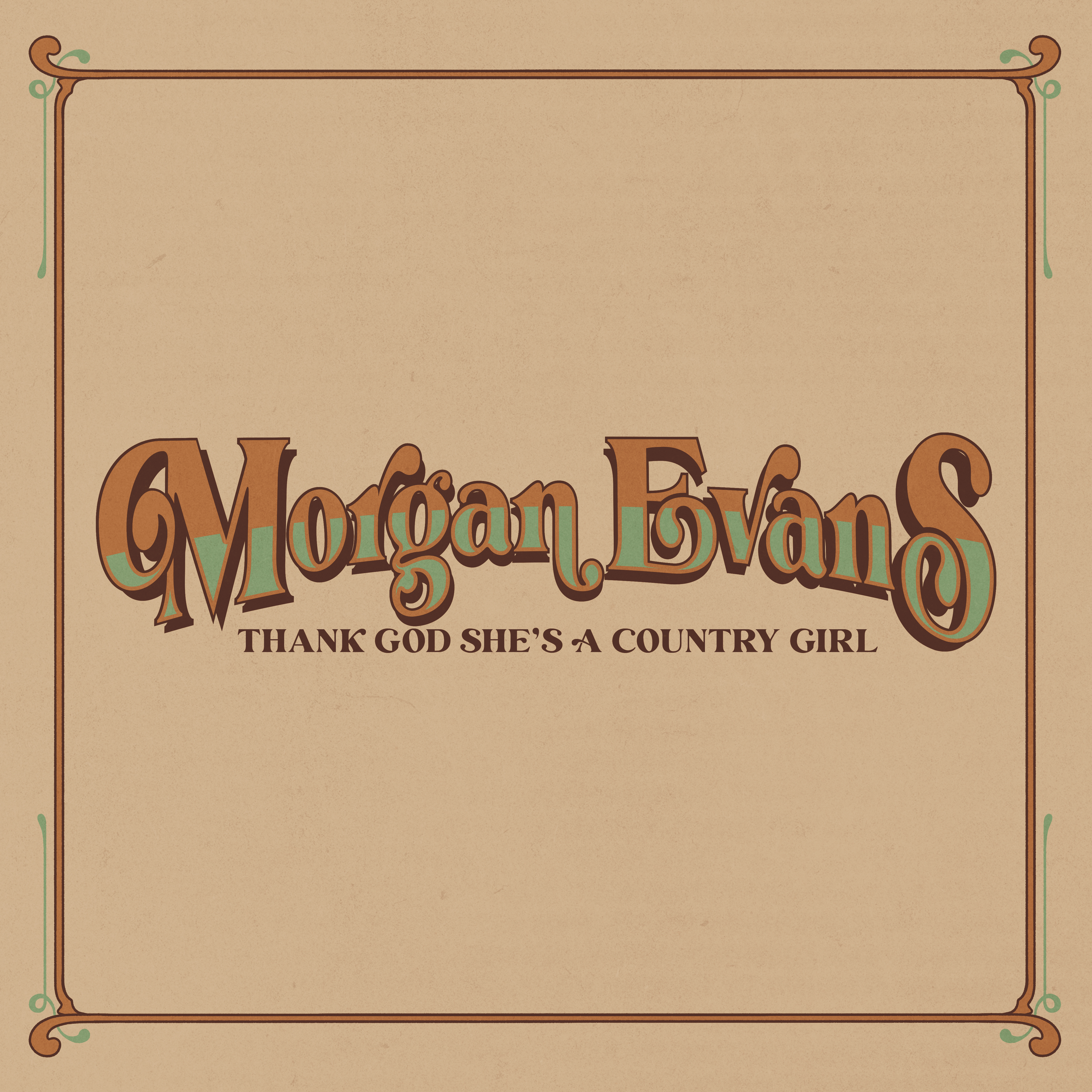 MORGAN EVANS TO RELEASE NEW TRACK “THANK GOD SHE’S A COUNTRY GIRL” TONIGHT TO BEGIN LIFE UPSIDE DOWN U.S. TOUR